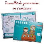 Travailler la grammaire en s’amusant