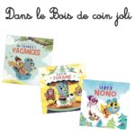 Parcours lecture avec Nono dans le “Bois de Coin joli”