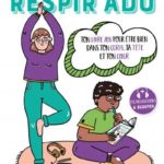 Respir’Ado, apprendre à être zen !